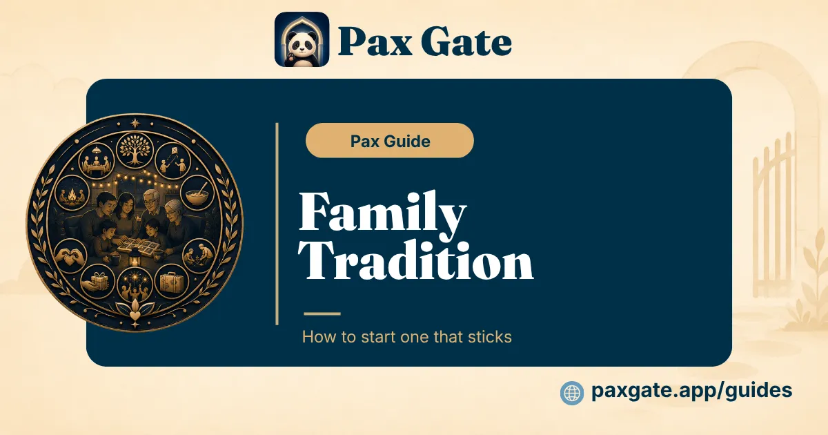 Family traditions featured guide